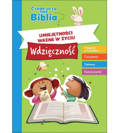 Książka dla dzieci Czego uczy nas Biblia Wdzięczność