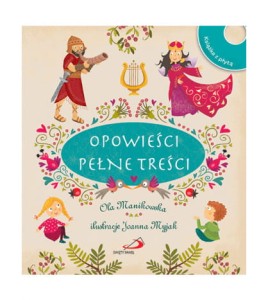 Książka dla dzieci - Opowieści pełne treści + płyta CD