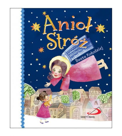 Książka dla dzieci Anioł Stróż