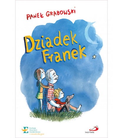 Książka dla dzieci Dziadek Franek