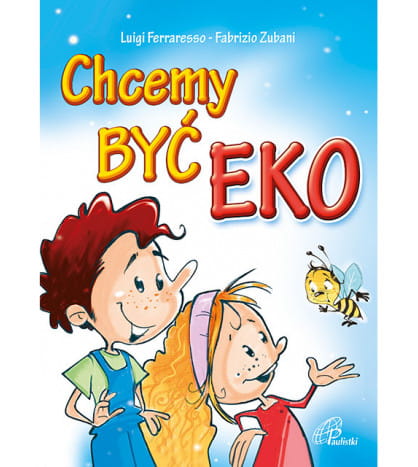 Książka dla dzieci chcemy być eko