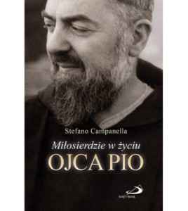Biografia -Miłosierdzie w życiu Ojca Pio