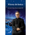 Biografia Wierny do końca Józef Alojzy Mari  Łabędź